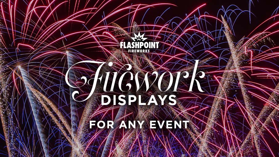 Flashpoint Firework Videos - magical displays