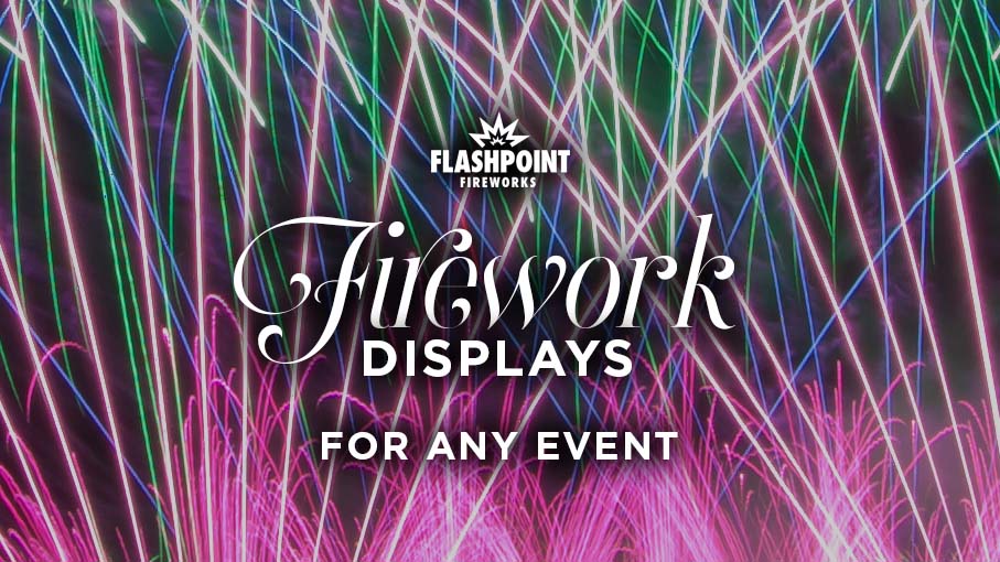 Flashpoint Firework Videos - magical displays